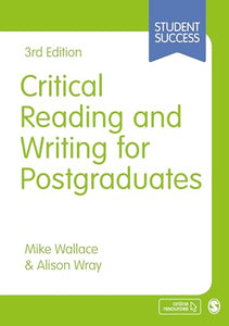 Critical Reading and Writing for Postgraduates 