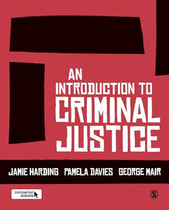 An Introduction to Criminal Justice 