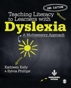 Teaching Literacy to Learners with Dyslexia 