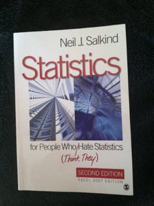 Statistics for People Who (think They) Hate Statistics 