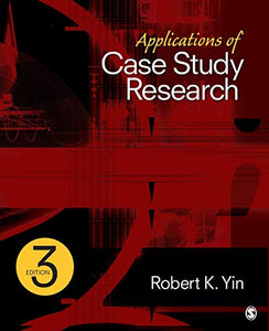 Applications of Case Study Research 