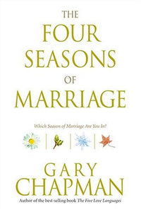 The Four Seasons of Marriage 