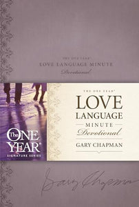 One Year Love Language Minute Devotional, The 