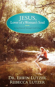 Jesus, Lover Of A Woman'S Soul 