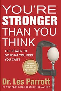 You're Stronger Than You Think 