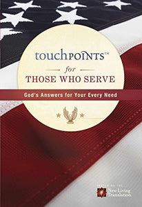 Touchpoints For Those Who Serve 