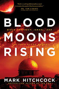 Blood Moons Rising 