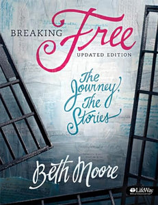 Breaking Free - Bible Study Book 