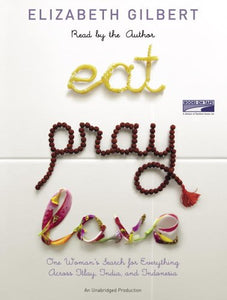 Eat, Pray, Love 