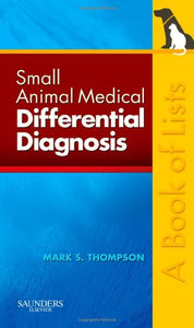 Small Animal Medical Differential Diagnosis 