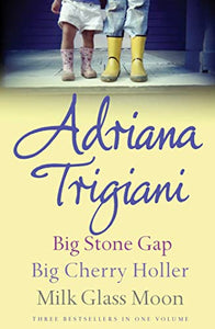 The Big Stone Gap Trilogy 