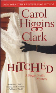 Hitched: A Regan Reilly Mystery 