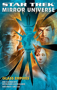 Star Trek: Mirror Universe: Glass Empires 