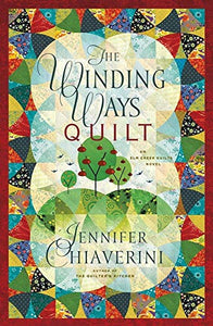 The Winding Ways Quilt 