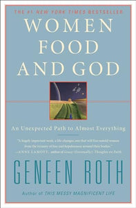 Women Food and God 