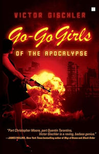 Go Go Girls of the Apocalypse 