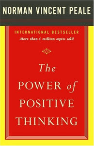 The Power of Positive Thinking 