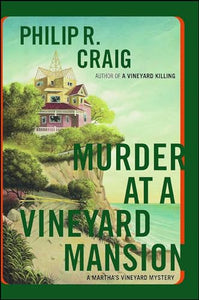 Murder at a Vineyard Mansion 