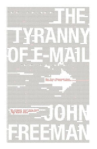 Tyranny of E-mail 