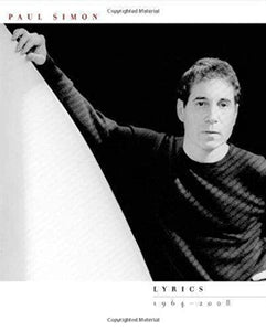 Paul Simon: Lyrics 1964-2008 