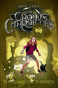 The Shadow Thieves: The Cronus Chronicles Book 1 