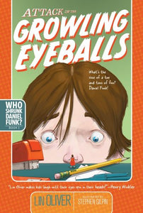 Attack of the Growling Eyeballs 