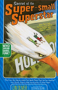 Secret of the Super-Small Superstar, 4 