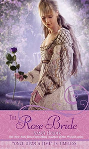 The Rose Bride 