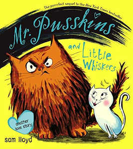 Mr. Pusskins and Little Whiskers 