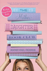 The Mother-Daughter Book Club 