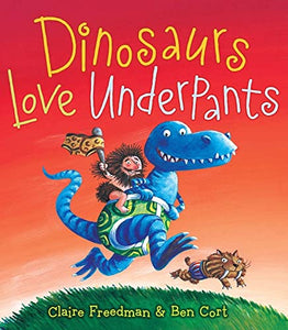 Dinosaurs Love Underpants 