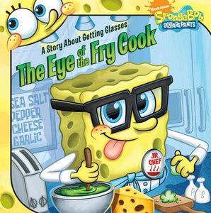 The Eye of the Fry Cook 