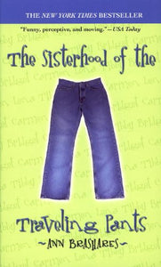 The Sisterhood of the Traveling Pants 