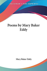 Poems by Mary Baker Eddy 