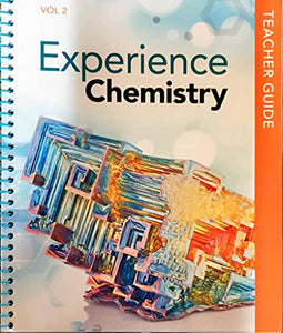 Experiencing Chemistry, Volume 2, Teacher Guide, c.2021, 9781418327217, 1418327212 