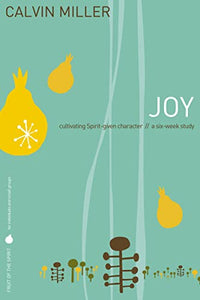 Fruit of the Spirit: Joy 