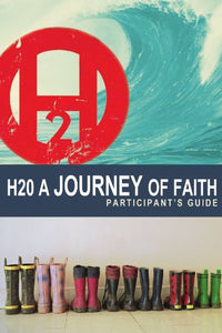 H2O a Journey of Faith 