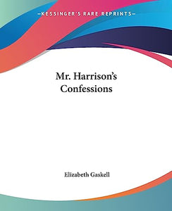 Mr. Harrison's Confessions 