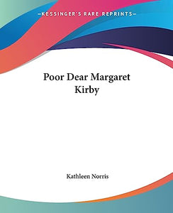 Poor Dear Margaret Kirby 