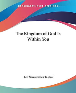 The Kingdom Of God Is Within You 