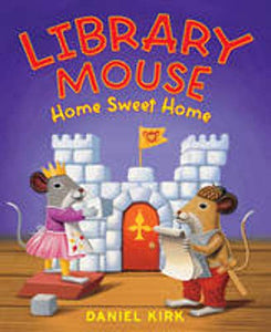 Library Mouse: Home Sweet Home 