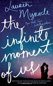 The Infinite Moment of Us 