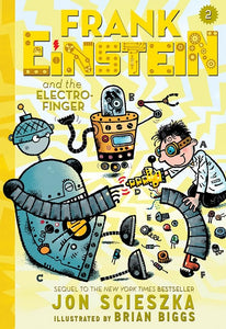 Frank Einstein and the Electro-Finger 