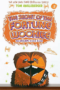 The Secret of the Fortune Wookiee 