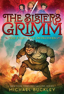 Sisters Grimm: Book One: The Fairy-Tale Detectives (10th anniversary reissue) 