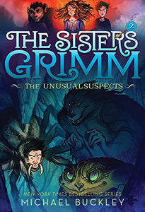 Sisters Grimm: Book Two: The Unusual Suspects (10th anniversary reissue) 