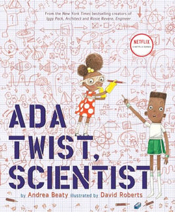 Ada Twist, Scientist 