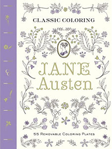 Classic Colouring: Jane Austen (Adult Colouring Book) [UK Edition] 