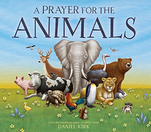 A Prayer for the Animals 