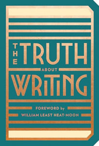 The Truth About Writing 